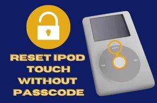 feature reset ipod touch without passcode